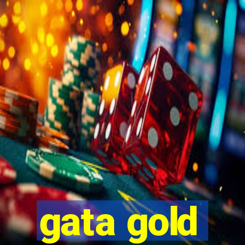 gata gold